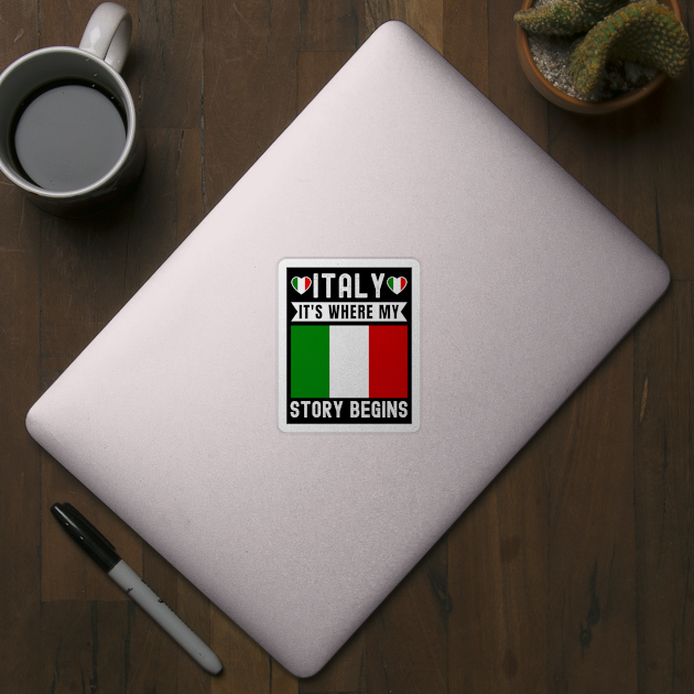 Italy It's Where My Story Begins by footballomatic